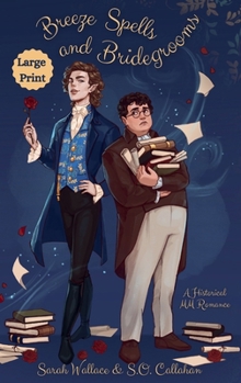 Hardcover Breeze Spells and Bridegrooms: A Historical MM Romance - Large Print [Large Print] Book