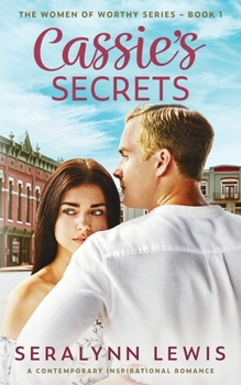 Paperback Cassie's Secrets: A second chance romance Book