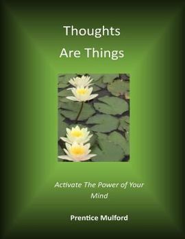 Paperback Thoughts Are Things Book