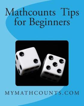 Paperback Mathcounts Tips for Beginners Book