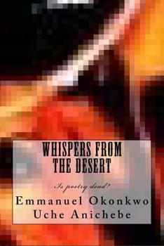 Whispers from the Desert: Poetry Is Not Dead