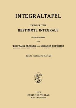 Paperback Integraltafel: Zweiter Teil Bestimmte Integrale [German] Book