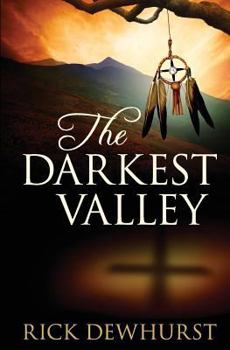 Paperback The Darkest Valley Book