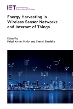 Hardcover Energy Harvesting in Wireless Sensor Networks and Internet of Things Book