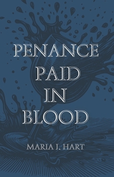 Penance Paid in Blood