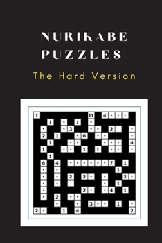 Paperback Nurikabe Puzzles: The Hard Versions Book