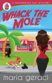 Whack The Mole - Book #2 of the Lucy McGuffin, Psychic Amateur Detective