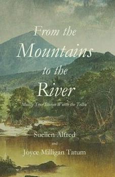 Paperback From the Mountains to the River Book