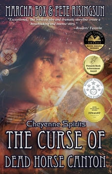 Paperback The Curse of Dead Horse Canyon: Cheyenne Spirits Book