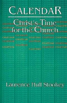 Paperback Christ's Time for the Church Calendar Book