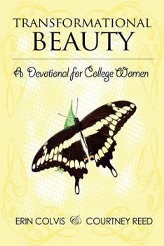 Paperback Transformational Beauty: A Devotional for College Women (Black and White) Book