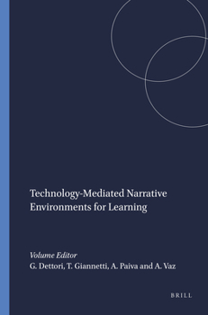 Paperback Technology-mediated Narrative Environments for Learning Book