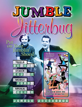 Paperback Jumble(r) Jitterbug: Put on Your Jumblin'(r) Shoes! Book