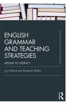 Paperback English Grammar and Teaching Strategies: Lifeline to Literacy Book