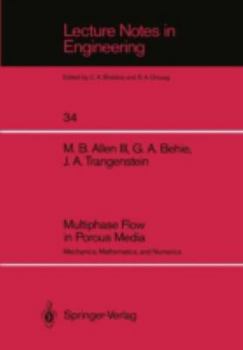 Paperback Multiphase Flow in Porous Media: Mechanics, Mathematics, and Numerics Book