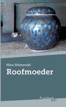 Paperback Roofmoeder [Dutch] Book