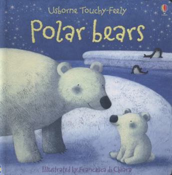 Board book Polar Bears. [Written by Fiona Watt] Book