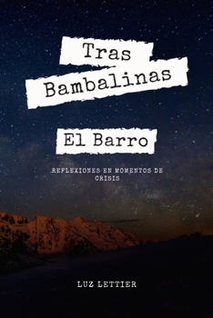 Paperback Tras Bambalinas: El Barro [Spanish] Book