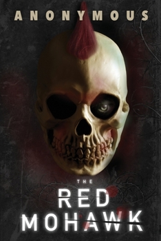 The Red Mohawk - Book #5 of the Bourbon Kid