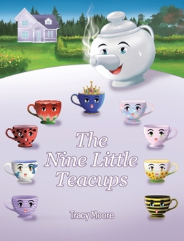 Hardcover The Nine Little Teacups Book