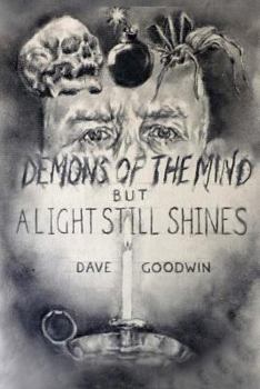 Paperback Demons of the Mind but a Light Still Shines Book