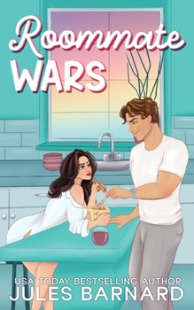 Roommate Wars: A Billionaire with Benefits Romantic Comedy (All's Fair) - Book  of the All's Fair