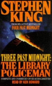 Three Past Midnight: The Library Policeman