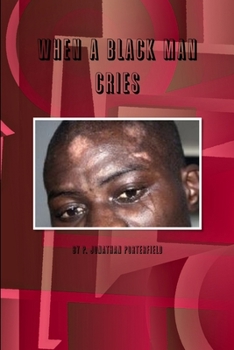 Paperback When A Black Man Cries Book
