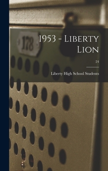 Hardcover 1953 - Liberty Lion; 24 Book