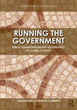 Paperback Running the Government: Public Administration and Governance in Global Context Book