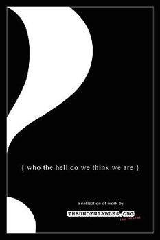 Paperback Who the Hell Do We Think We Are Book