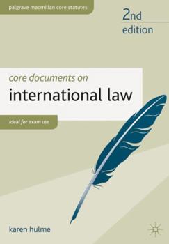 Paperback Core Documents on International Law (Palgrave Core Statutes) Book