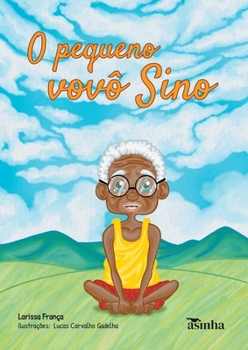 Paperback O pequeno vovô Sino [Portuguese] Book
