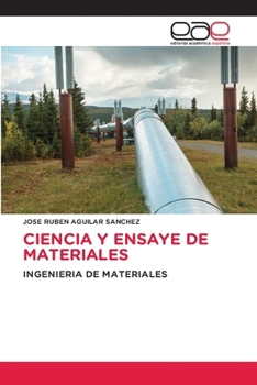 Paperback Ciencia Y Ensaye de Materiales [Spanish] Book