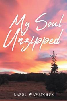 Paperback My Soul Unzipped Book