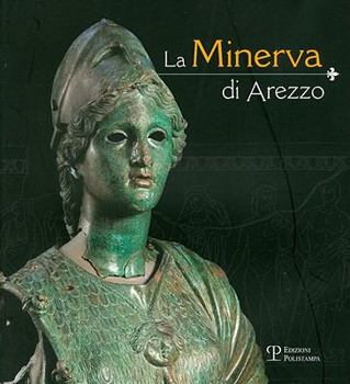 Paperback La Minerva Di Arezzo [Italian] Book