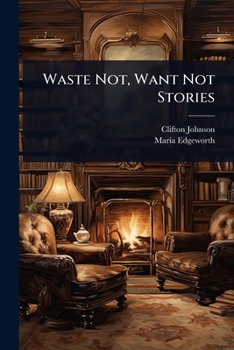 Paperback Waste Not, Want Not Stories Book