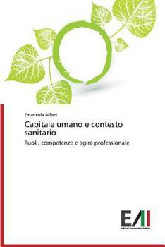 Paperback Capitale umano e contesto sanitario [Italian] Book