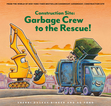 Hardcover Construction Site: Garbage Crew to the Rescue! Book