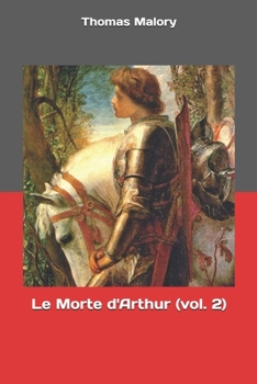 Paperback Le Morte d'Arthur (vol. 2) Book