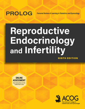 Paperback Prolog: Reproductive Endocrinology and Infertility, Ninth Edition (Assessment & Critique) Book