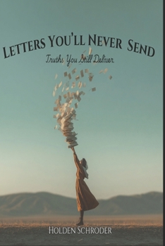 Paperback Letters You'll Never Send Book