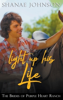 Paperback Light Up His Life Book