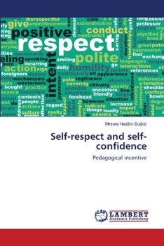 Paperback Self-respect and self-confidence Book