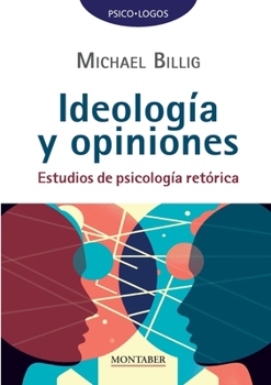 Paperback Ideología y opiniones: Estudios de psicología retórica [Spanish] Book