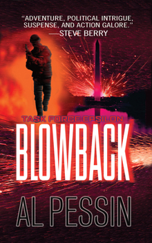 Blowback - Book #2 of the Task Force Epsilon