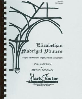 Spiral-bound Elizabethan Madrigal Dinners Book