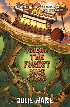 Paperback Where The Forest Once Stood Book