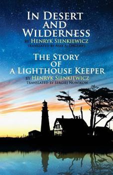 Paperback In Desert and Wilderness, The Story of a Lighthouse Keeper Book