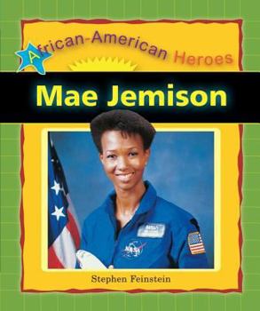 Mae Jemison - Book  of the African-American Heroes